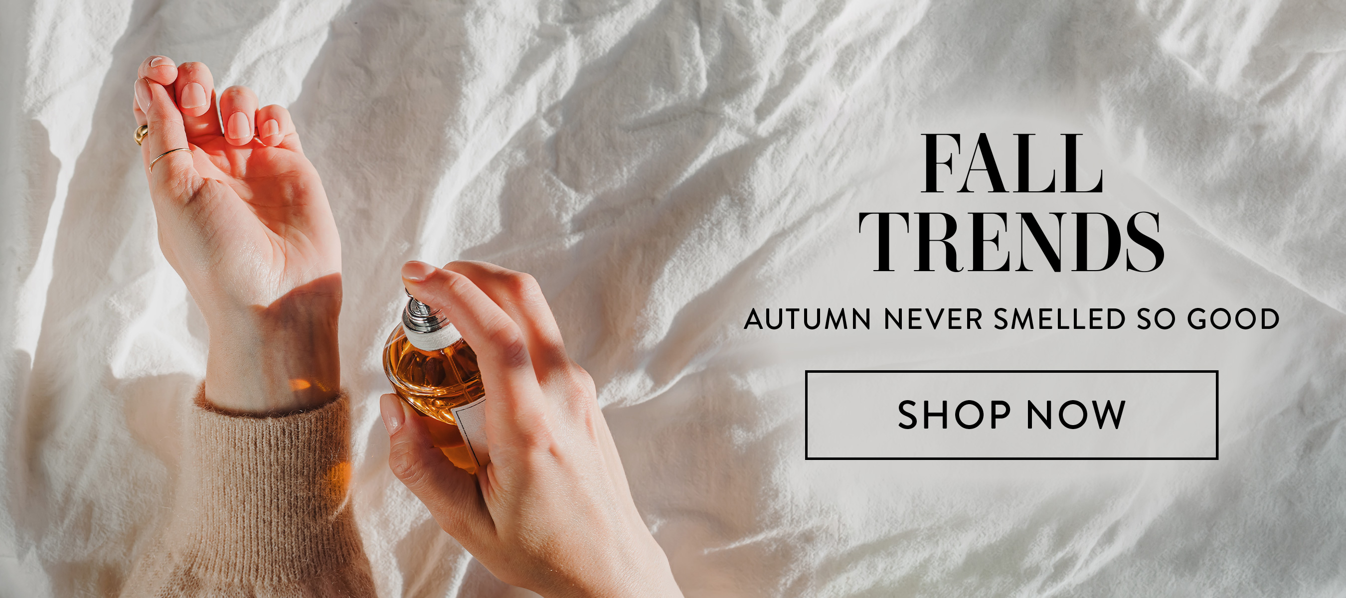 Fall Trend. Autumn never smelled so good. Shop Now.