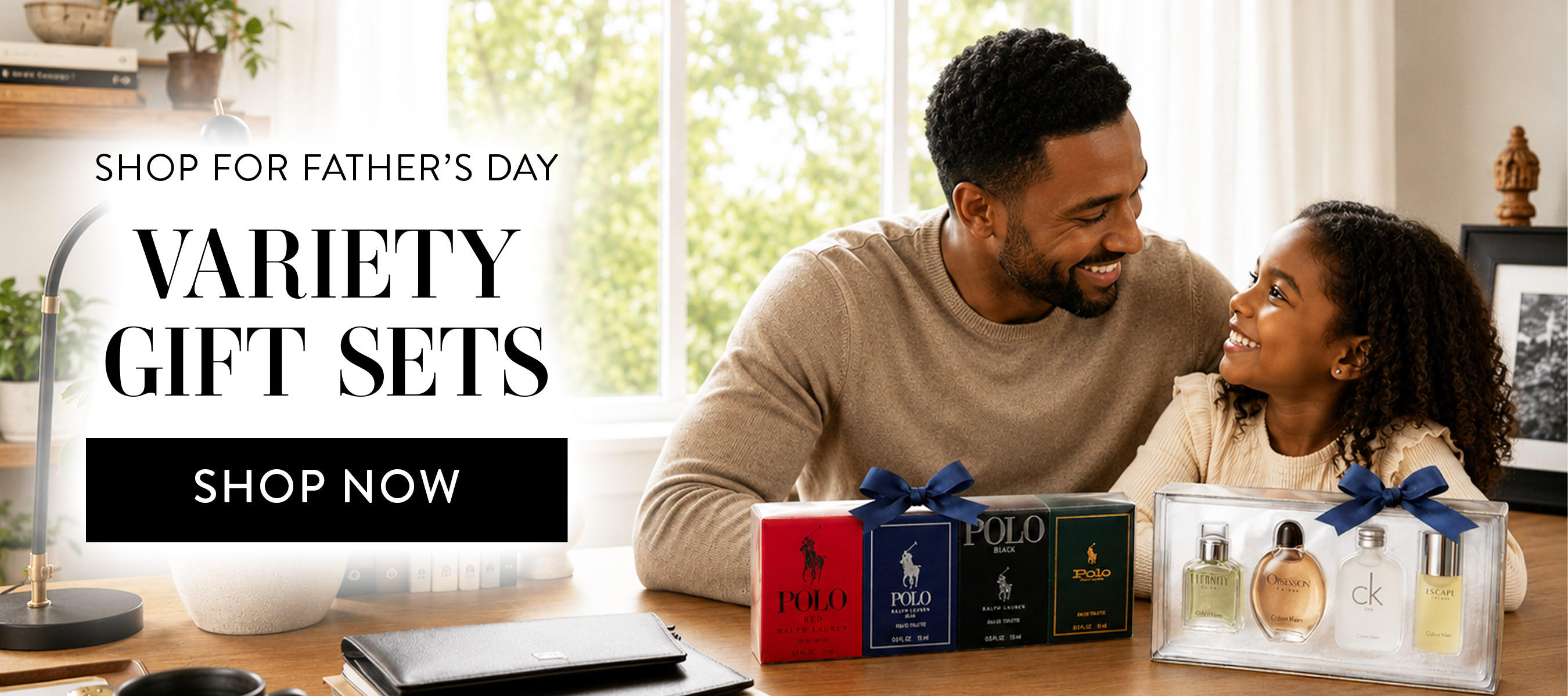 Shop for Father's Day, Variety Gift Sets, Shop now
